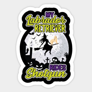 My Labrador Retriever Rides Shotgun Halloween 2021 Sticker